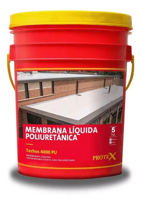 Techos Protex X Kg Membrana Liquida Poliuretanica Mebuscar