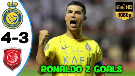 Ronaldo 2 Goals🔥Al-Nassr vs Al-Duhail 4-3 Highlights & All Goals 2023 ...