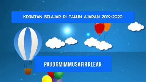 Pembelajaran PAUD GMIM Musafir Kleak GMK Sebelum Pandemi Dan Di Masa