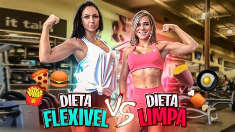 Dieta Flexivel Vs Dieta Limpa A Grande DiferenÇa Youtube