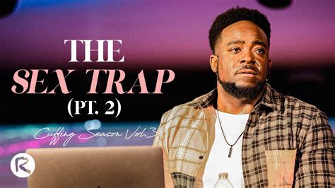 The Sex Trap Pt 2 Cuffing Season Vol 3 Part 8 Jerry Flowers