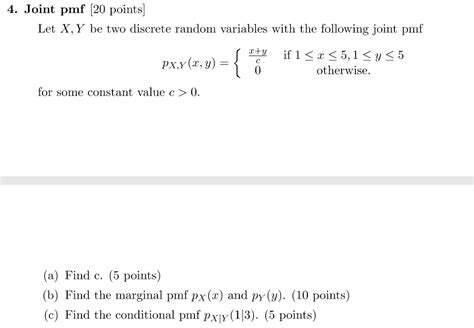 Solved 4 Joint Pmf 20 Points Let X Y Be Two Discrete