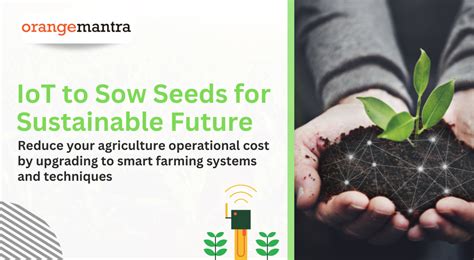 Smart Farming Embracing The Future Of Sustainable Agriculture