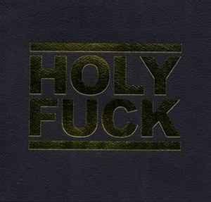Holy Fuck Holy Fuck Vinyl Discogs