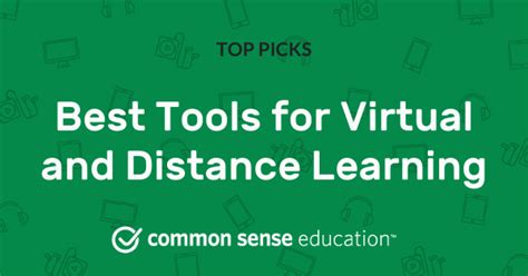 Best Tools For Virtual And Distance Learning Common Sense Education