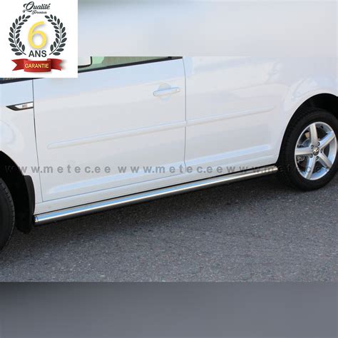 Protections Laterales Inox Pour Volkswagen Caddy 2015