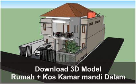 Download 3d Desain Rumah Dan Kos Kamar Mandi Dalam File Sketchup Desain Rumah Desain Desain