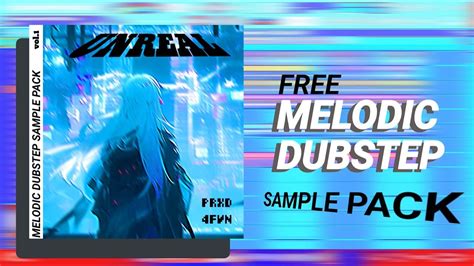 Como Hacer MELODIC DUBSTEP 2024 FREE Melodic Dubstep Sample Pack