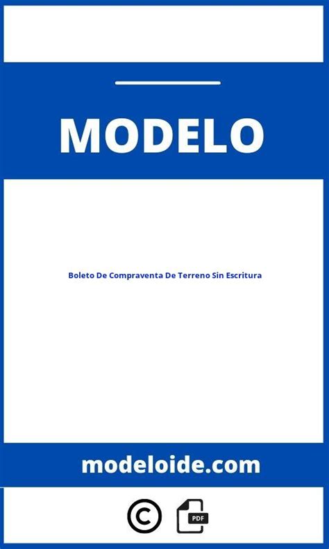 Modelo De Boleto De Compraventa De Terreno Sin Escritura Formato Pdf