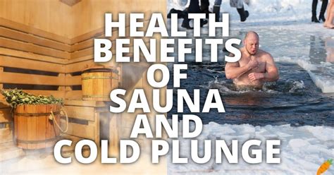 11 Potential Health Benefits Of Sauna And Cold Plunge