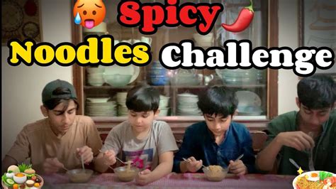 Spicy Noodles Challenge With Brother Extrem Spicy Noodles