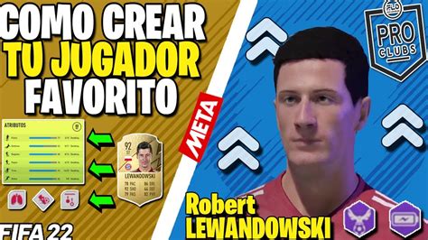 👷🏼 Como Crear Tu Jugador Favorito ️ En Clubes Pro Fifa 22 🎮 Como