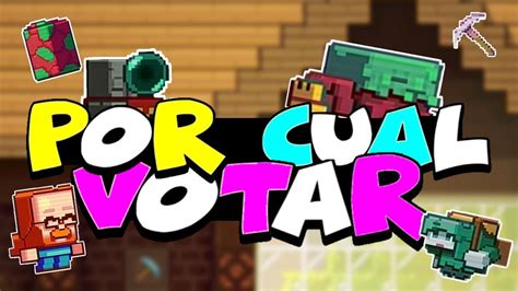 POR CUAL MOB VOTAR EN LA MINECRAFT LIVE DEL PEOR AL MEJOR MOB PARA