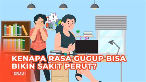 Sering Alami Sakit Perut Saat Merasa Gugup Ternyata Ini Penyebabnya