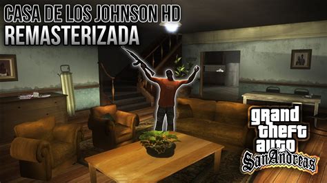 Gta San Andreas Casa De Cj Remasterizada Youtube