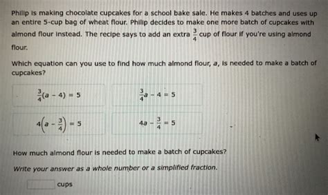 Solved Philip Is Making Chocolate Cupcakes For A School Bake Sale He