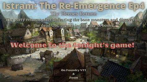 Dungeons Dragons On Foundry Vtt Istram The Re Emergence Ep Youtube