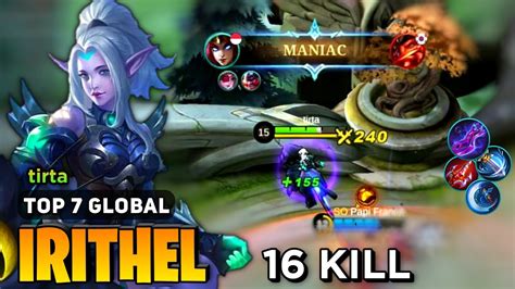 Maniac Irithel Best Build Irithel Top Global Gameplay By