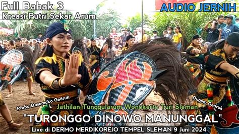 Turonggo Dinowo Manunggal Full Babak 3 Putri Sekar Arum Jathilan Di