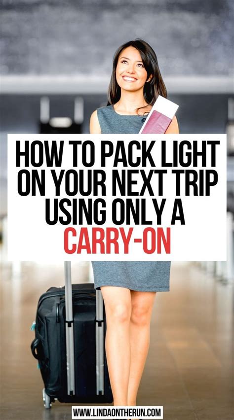 How To Pack Light On Your Next Trip Using Only A Carry On Artofit