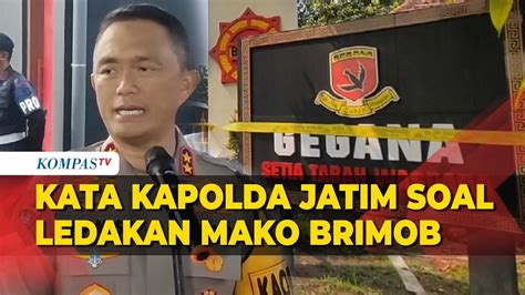 Fakta Baru Soal Ledakan Di Mako Brimob Surabaya Begini Kata Kapolda