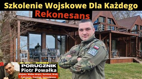 Rekonesans Szkolenie Wojskowe Dla Ka Dego Youtube