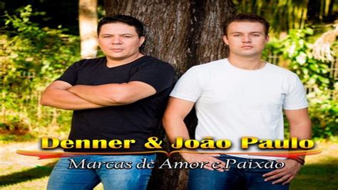 Denner Jo O Paulo Cd Completo Youtube