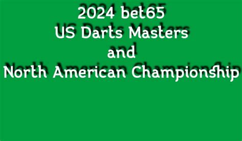 Bet Us Darts Masters North American Championship Descubra O