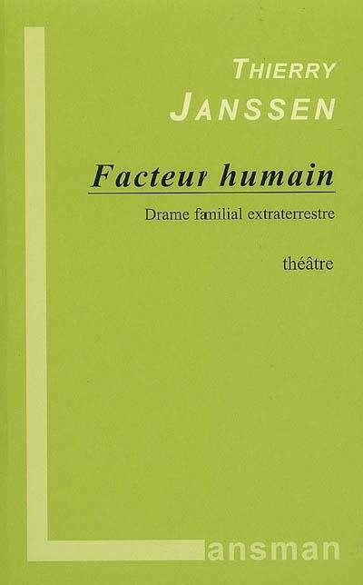 Facteur humain broché Thierry Janssen Achat Livre fnac