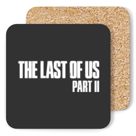 The last of us Part 2 Logo .png Coasters sold by EmmieMatos | SKU ...