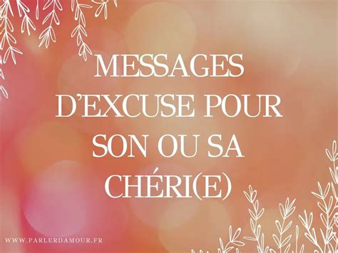 Message D Excuse Pour Se Faire Pardonner 50 Messages Puissants