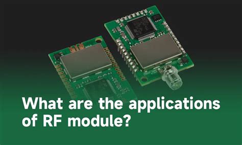 RF module in wireless communication : functionality, classification ...