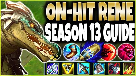 On-Hit Renekton Season 13 Build Guide can earn 150 Bonus Gold per COMBO ...