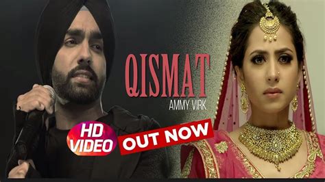 Qismat Punjabi Song 2017 By Ammy Virk and Sargun Mehta - YouTube