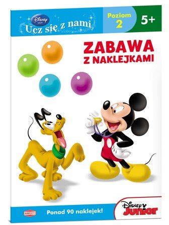 Disney Ucz się z nami Poziom 2 Zabawa z naklejkami Opracowanie