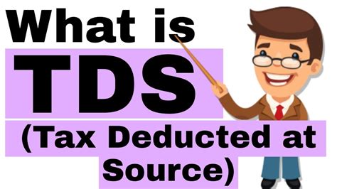 1 What Is Tax Deducted At Sourcetds Youtube