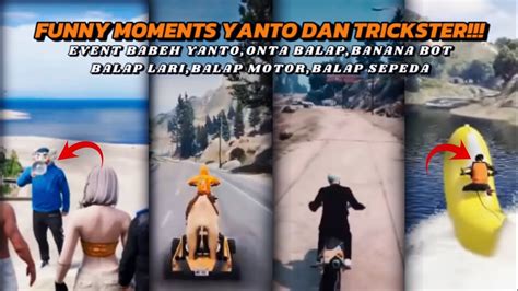 Funny Moments Yanto Dan Trickster Part Ngakak Kocak Gta V