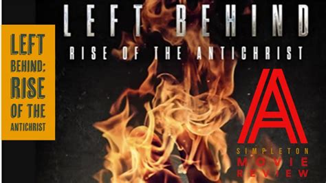 Review Left Behind Rise Of The Antichrist YouTube