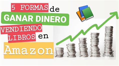 Cómo GANAR DINERO vendiendo LIBROS en Amazon KDP Cinco formas de