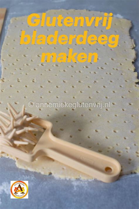 Glutenvrij Bladerdeeg Maken Annemiekeglutenvrij Recipe