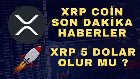 XRP Coin 5 Dolara Ulaşabilir XRP Son Dakika Haberler YouTube