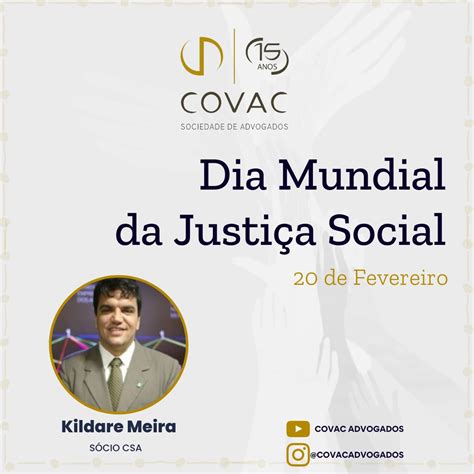 Dia Mundial Da Justi A Social Covac Sociedade De Advogados