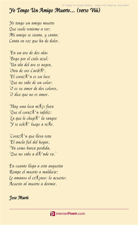 Yo Tengo Un Amigo Muerto Verso Viii Poem By Jose Marti