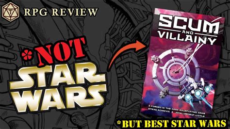 Is Scum Villainy The Best Star Wars RPG Even Though Its Unlicensed