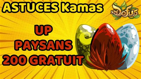 27 UP PAYSANS 200 GRATUITEMENT DOFUS ASTUCE KAMAS 2023 YouTube