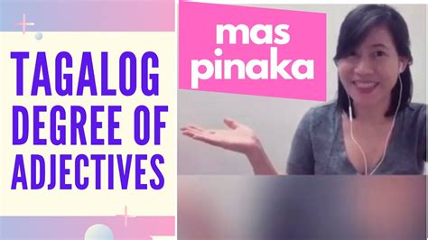 Tagalog Degree Of Adjectives Mas And Pinaka Learn To Speak Filipino