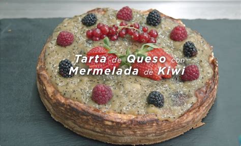 Receta De Tarta De Queso Con Mermelada De Kiwi