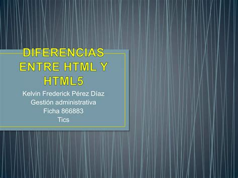 Diferencias Entre Html Y Html Ppt