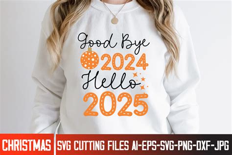 Good Bye 2024 Hello 2025 SVG Design Gráfico por ranacreative51