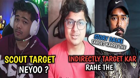 Scout Indirectly Target To Neyoo Neyoo React On Mortal Support YouTube